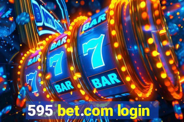 595 bet.com login